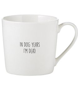 In Dog Years I'm Dead Mug